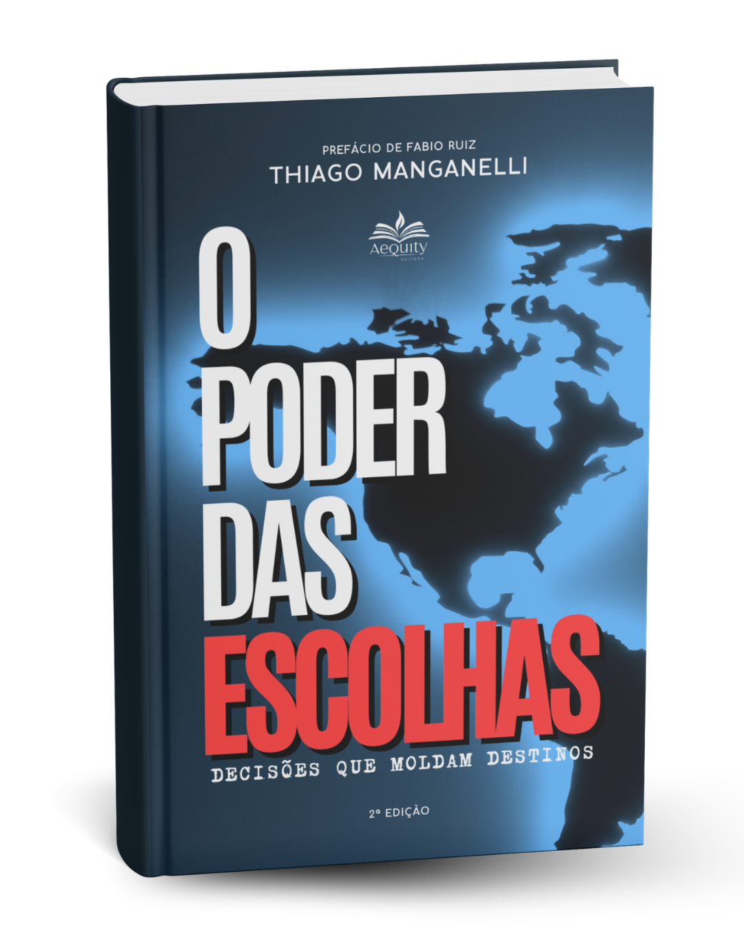Livro O Poder das Escolhas, de Thiago Manganelli