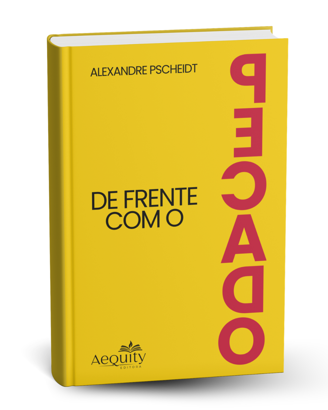 Livro De Frente com o Medo, de Alexandre Pscheidt